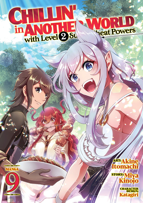 Chillin' in Another World with Level 2 Super Cheat Powers (Manga) Vol. 9 IN STORE 11/26/2024